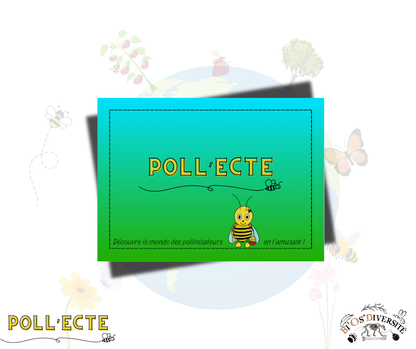 Jeu de cartes Poll’Ecte – les pollinisateurs
